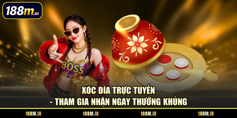 Xóc đĩa trực tuyến